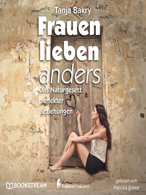 cover image of Frauen lieben anders--Das Naturgesetz perfekter Beziehungen (Ungekürzt)